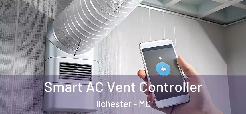  Smart AC Vent Controller Ilchester - MD